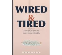 Wired & Tired: How Women Over 40 Can Lower Cortisol, Sleep Deeply, and Stop Living in Survival Mode