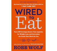 Robb Wolf Wired to Eat (Tascabile)