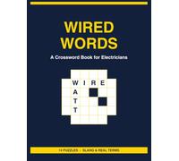 Wired Words: A Crossword Book for Electricians