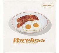 Wireless - In Love With The Familiar