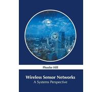Wireless Sensor Networks: A Systems Perspective (Copertina rigida)