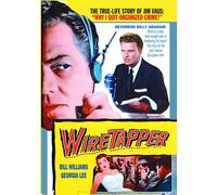 Wiretapper (DVD) Douglas Kennedy Richard Benedict Stanley Clements Bill Williams