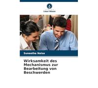 Wirksamkeit des Mechanismus zur Bearbeitung von Beschwerden