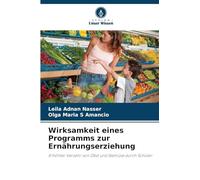 Wirksamkeit eines Programms zur Ernährungserziehung: Erhöhter Verzehr von Obst und Gemüse durch Schüler