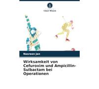 Wirksamkeit von Cefuroxim und Ampicillin-Sulbactam bei Operationen
