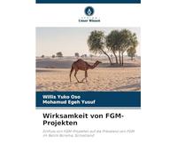 Wirksamkeit von FGM-Projekten: Einfluss von FGM-Projekten auf die Prävalenz von FGM im Bezirk Borama, Somaliland