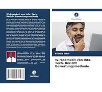 Wirksamkeit von Info. Tech. Bericht Bewertungsmethode