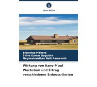 Wirkung von Nano-P auf Wachstum und Ertrag verschiedener Erdnuss-Sorten