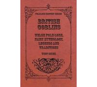 Wirt Sikes British Goblins - Welsh Folk-Lore, Fairy Mythology, Legen (Tascabile)