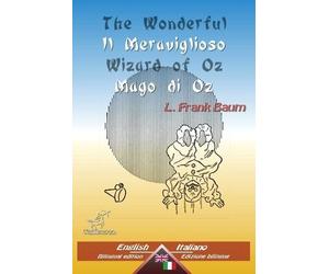 Wirton Arvott The Wonderful Wizard of Oz - Il Meraviglioso Mago di O (Tascabile)