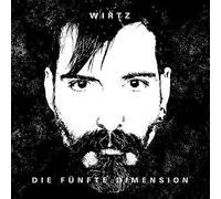 Wirtz - Die Fuenfte Dimension