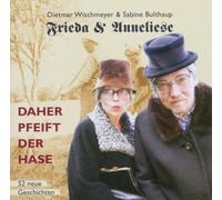 Wischmeyertmar & Bulthaup - Frieda & Anneliese - Daher