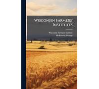 Wisconsin Farmers' Institutes