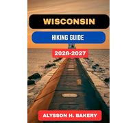 WISCONSIN HIKING GUIDE: 30
