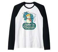 Wisconsin - Maglietta con Pupazzo di Neve Divertente Chillin' Christmas Wi State Maglia con Maniche Raglan