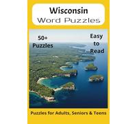 Wisconsin State Word Search Puzzle Book: Word Searches with Easy to Read Print about the state of Wisconsin, History, Cities, Geography, and More | ... Gift for Vacations, Holidays and Free Times