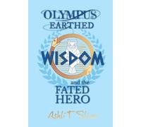 Wisdom and the Fated Hero