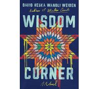 Wisdom Corner: A Novel
