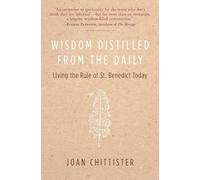 Joan Chittister Wisdom Distilled from the Daily (Tascabile)