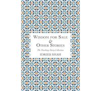 Wisdom for Sale & Other Stories