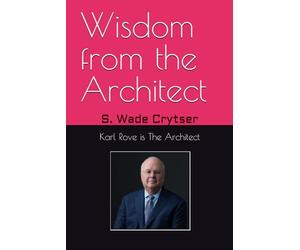Wisdom from the Architect: What Karl Rove's Public Advice Tells Democrats About Winning