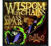 Wisdom In Chains - Class War & Die Young (2 CD)