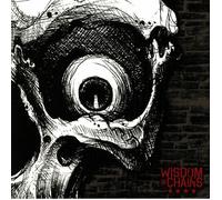 Wisdom in Chains Nothing in Nature Respects Weakness (CD) Album