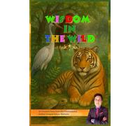Wisdom in the Wild: 10 Timeless Tales from the Panchatantra