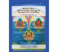 Wisdom, Merit, and Purification Through the Blessing of the 3 (Copertina rigida)