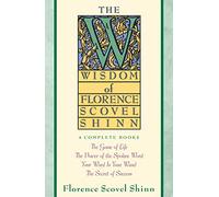 Florence Scovel Shinn Wisdom of Florence Scovel Shinn (Tascabile)