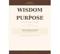 Wisdom & Purpose: A 52-W hristian Planner for Women Entrepreneurs