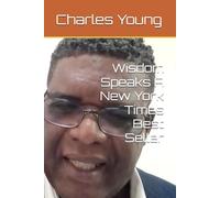 Wisdom Speaks A New York Times Best Seller