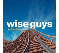 Wise Guys - Achterbahn