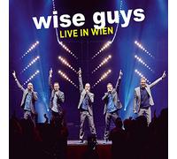 Wise Guys - Live In Wien