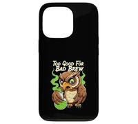 Wise Owl Too Good For Bad Brew Funny Bird Design Custodia per iPhone 13 Pro