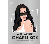 Wise Words Charli XCX (Copertina rigida)