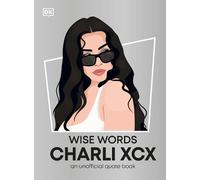 Wise Words Charli XCX (Copertina rigida)