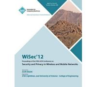 Wisec 12 Confer WiSec 12 Proceedings of the Fifth ACM Conference on (Tascabile)