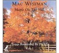 Wiseman, Mac - Maple on The Hill