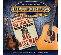 Wiseman, Mac (With Special Guests Lester - Bluegrass 1971
