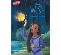 Wish (Disney. La historia completa): Con actividades educativas en el interior