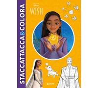 Wish. Staccattacca & colora. Ediz. a colori
