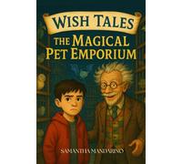 Wish Tales: The Magical Pet Emporium