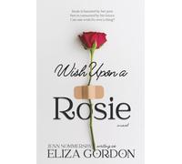 Wish Upon a Rosie
