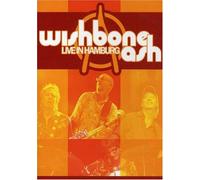 Wishbone Ash - Live in Hamburg