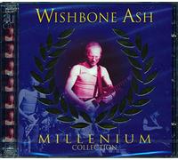 WISHBONE ASH - MILLENNIUM COLLECTION