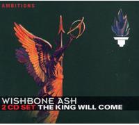 Wishbone Ash - The King Will Come