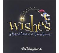 Wishes - A Magical Gathering Of Disney Dreams