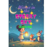 Wishes in the Starry Sky: A Magical Coloring Adventure