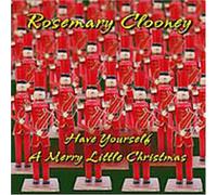 Rosemary Clooney - Wishing You a Very Merry X-Mas